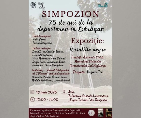 18.06.2026, SIMPOZION, 75 DE ANI DE LA DEPORTAREA ÎN BĂRĂGAN, FACEBOOK POST